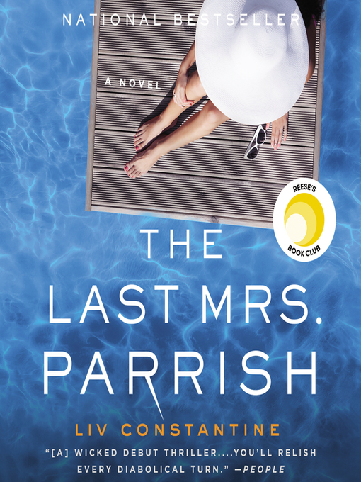 Title details for The Last Mrs. Parrish by Liv Constantine - Available